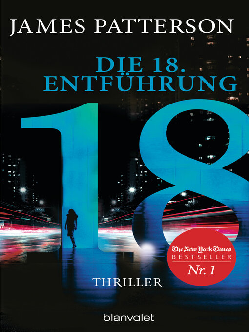 Title details for Die 18. Entführung by James Patterson - Available
